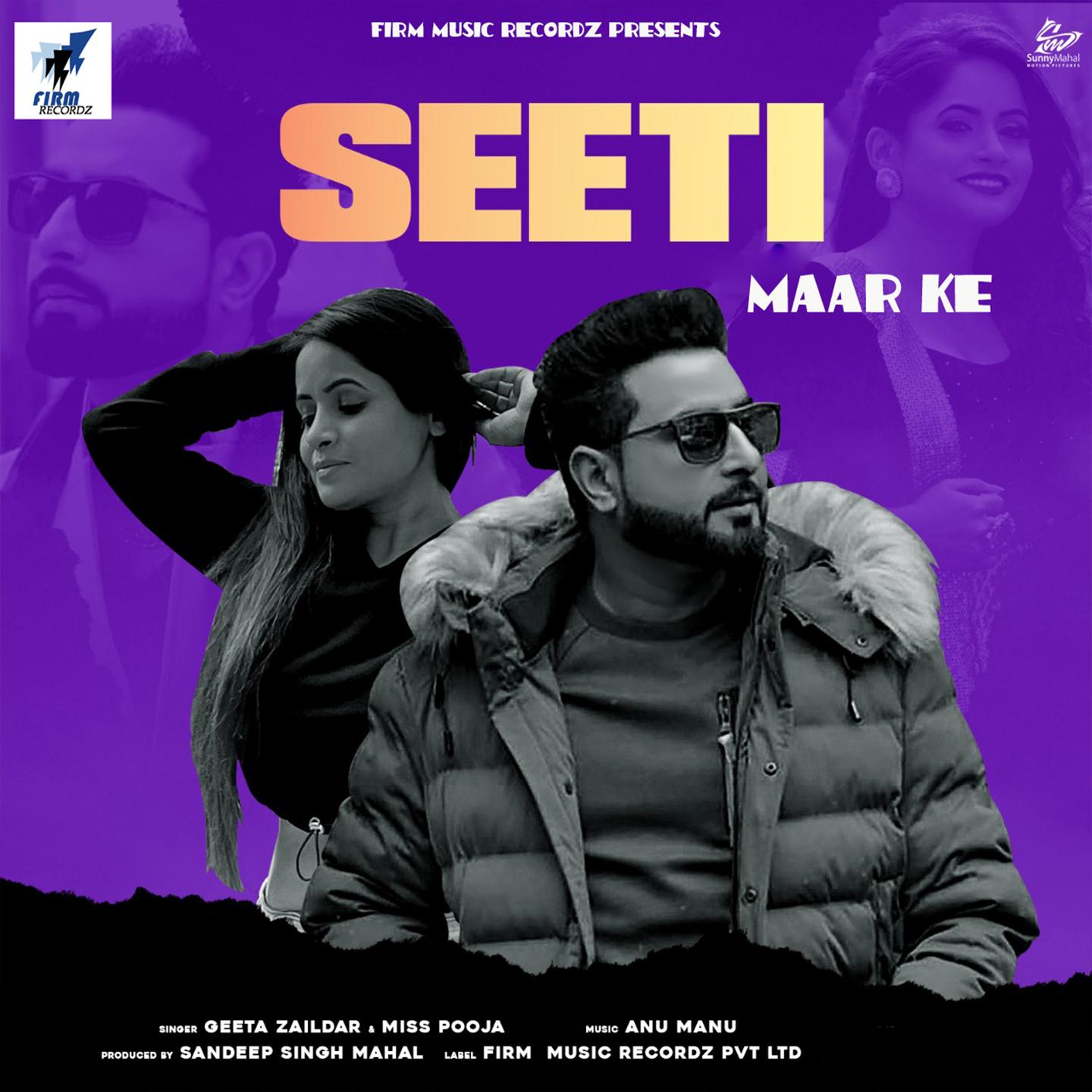 Seeti Maar Ke