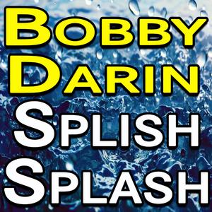 Bobby Darin - Splish Splash (HT Instrumental) 无和声伴奏