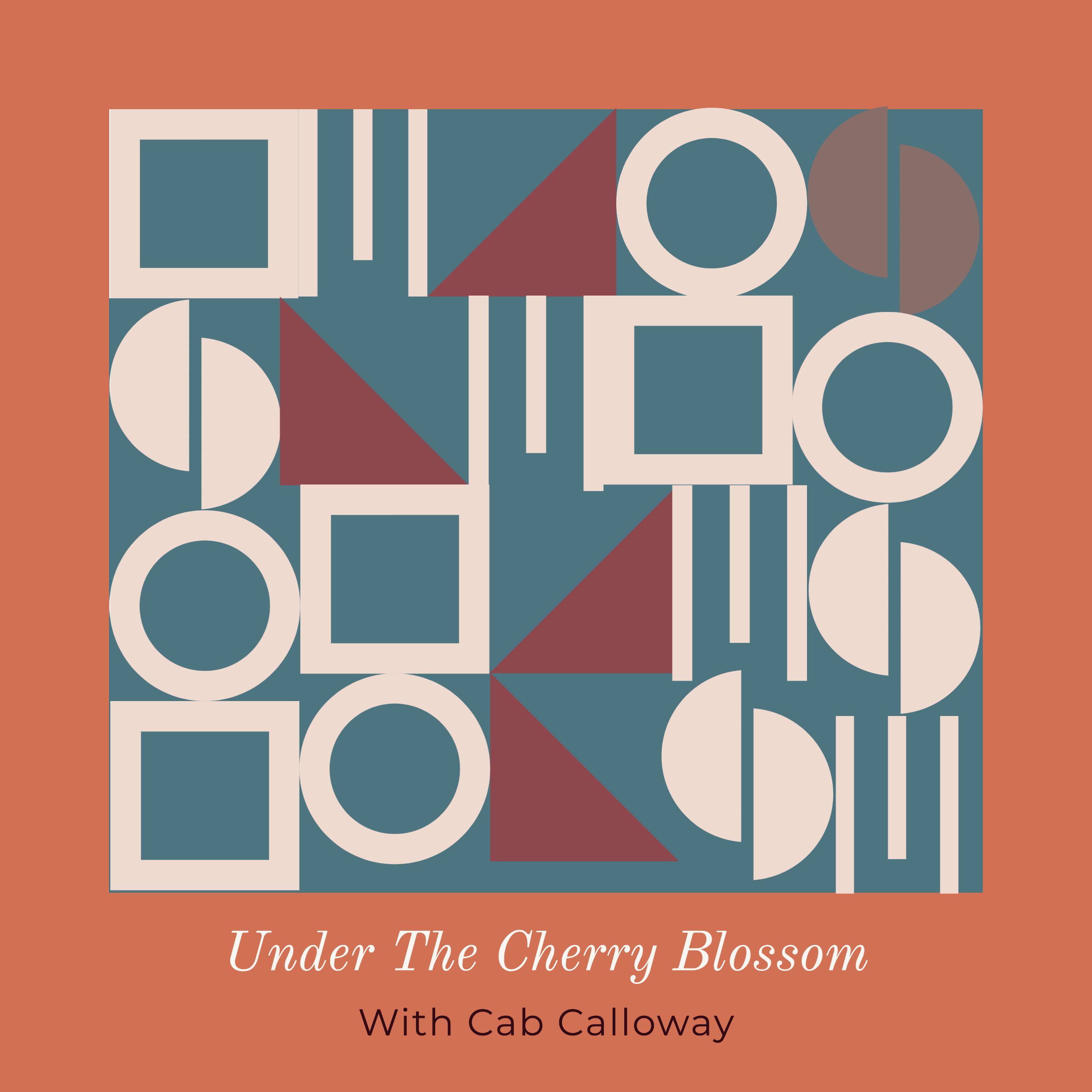 Under The Cherry Blossom - With Cab Calloway (Vol. 3)