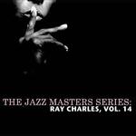 The Jazz Masters Series: Ray Charles, Vol. 14专辑