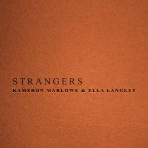 Strangers （原版立体声带和声）