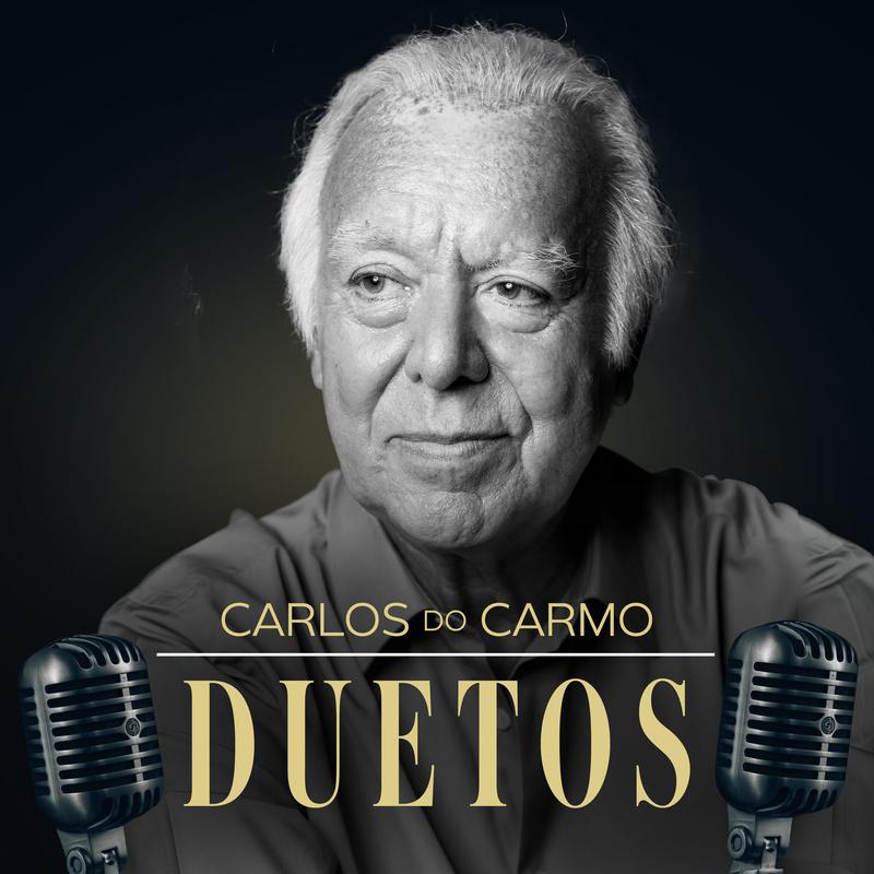 Carlos do Carmo - Duetos