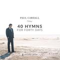 40 Hymns for Forty Days