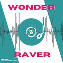 WONDER RAVER!!! (feat. 初音ミク, Ha0, Aotk, (COOH) 2 & TAKI as Yung Nakimushi)专辑