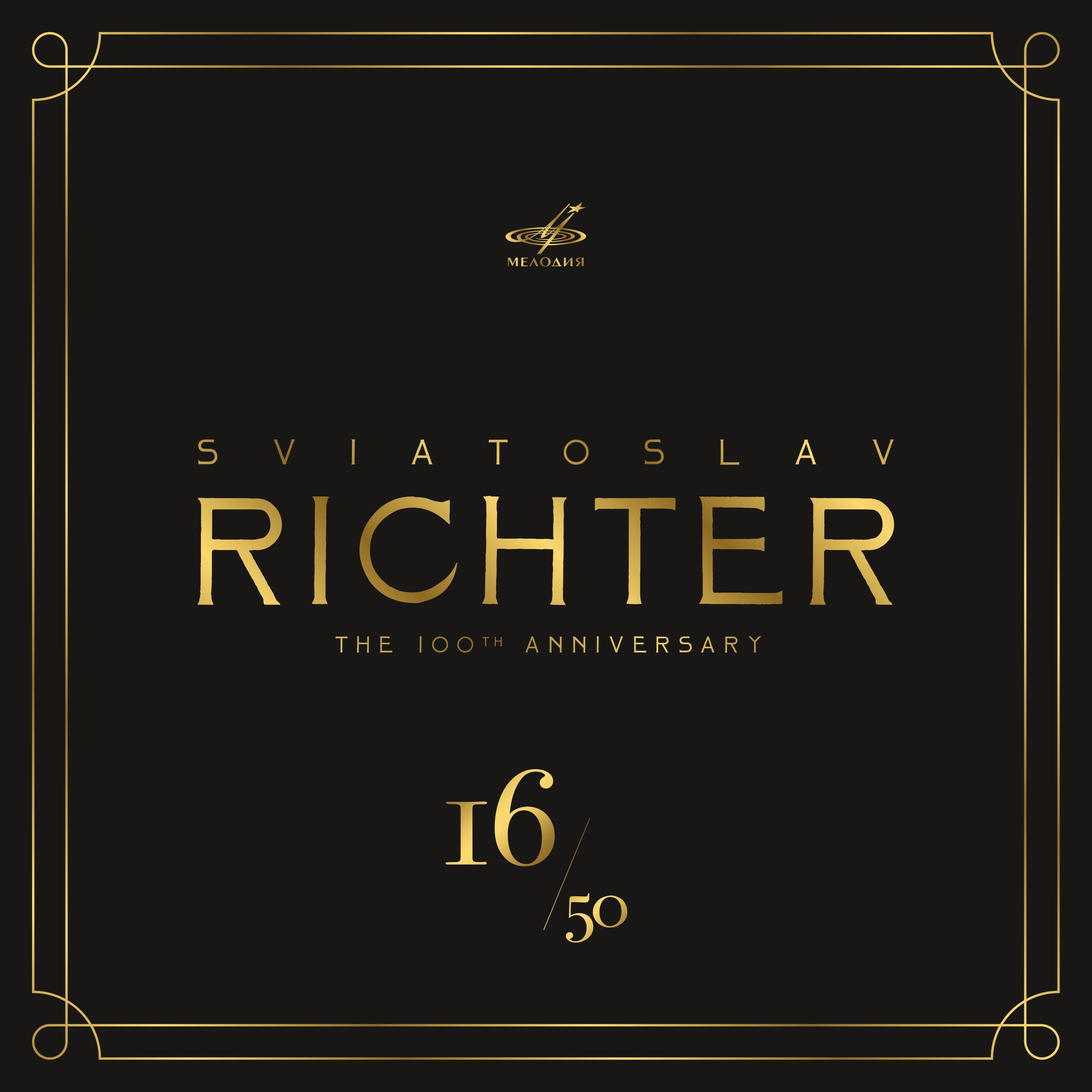 Sviatoslav Richter 100, Vol. 16 (Live)
