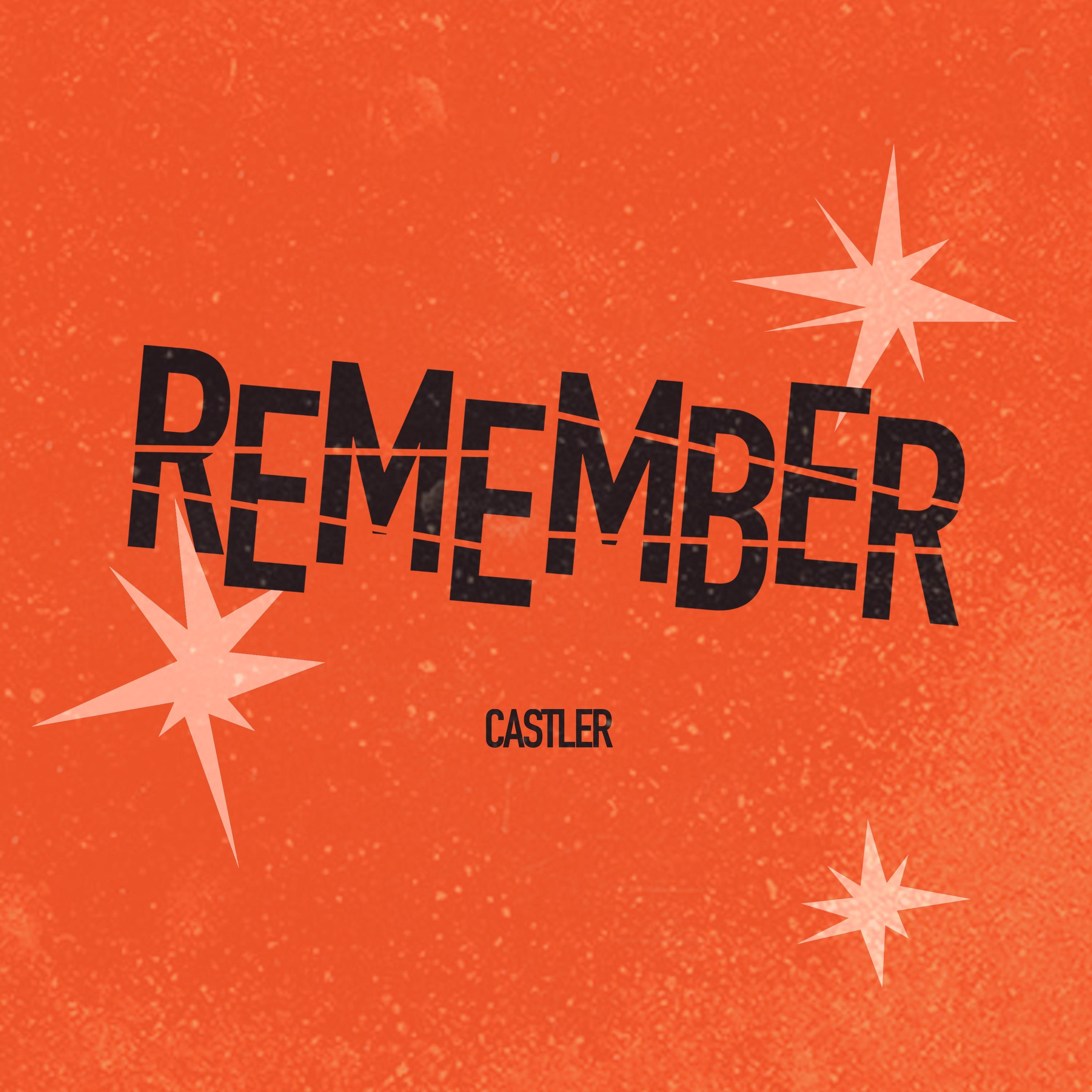 Remember