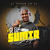 DJ RENAN DA BL - Mtg - Se Eu Sumir dos Lugares