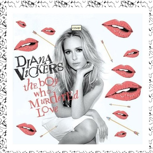 The Boy Who Murdered Love - Diana Vickers (unofficial Instrumental) 无和声伴奏 （升1半音）