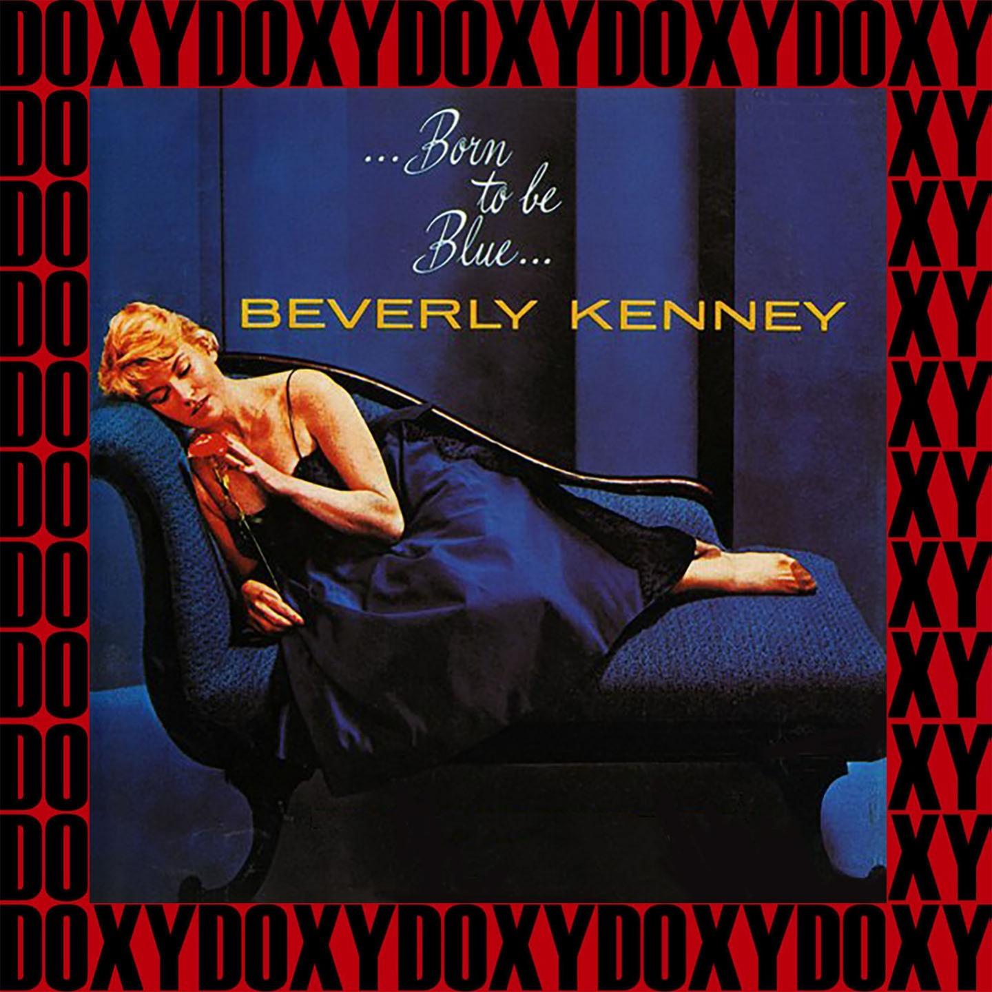 Born To Be Blue (Hd Remastered Edition, Doxy Collection)