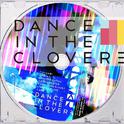 Dance in the clover 3专辑