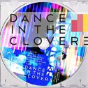Dance in the clover 3专辑