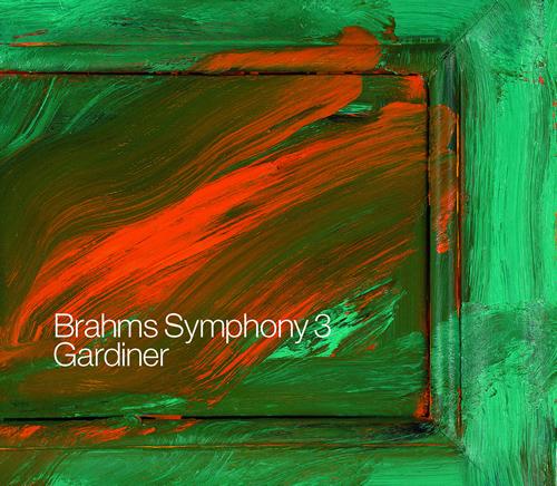 BRAHMS, J.: Symphony No. 3 / Gesang der Parzen / Nanie (Monteverdi Choir, Orchestre Revolutionnaire et Romantique, Gardiner)