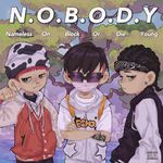 N.O.B.O.D.Y专辑