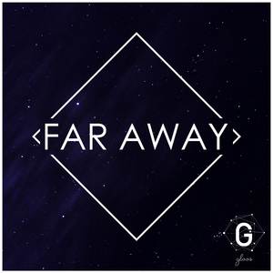 far away 完美原版 （降6半音）