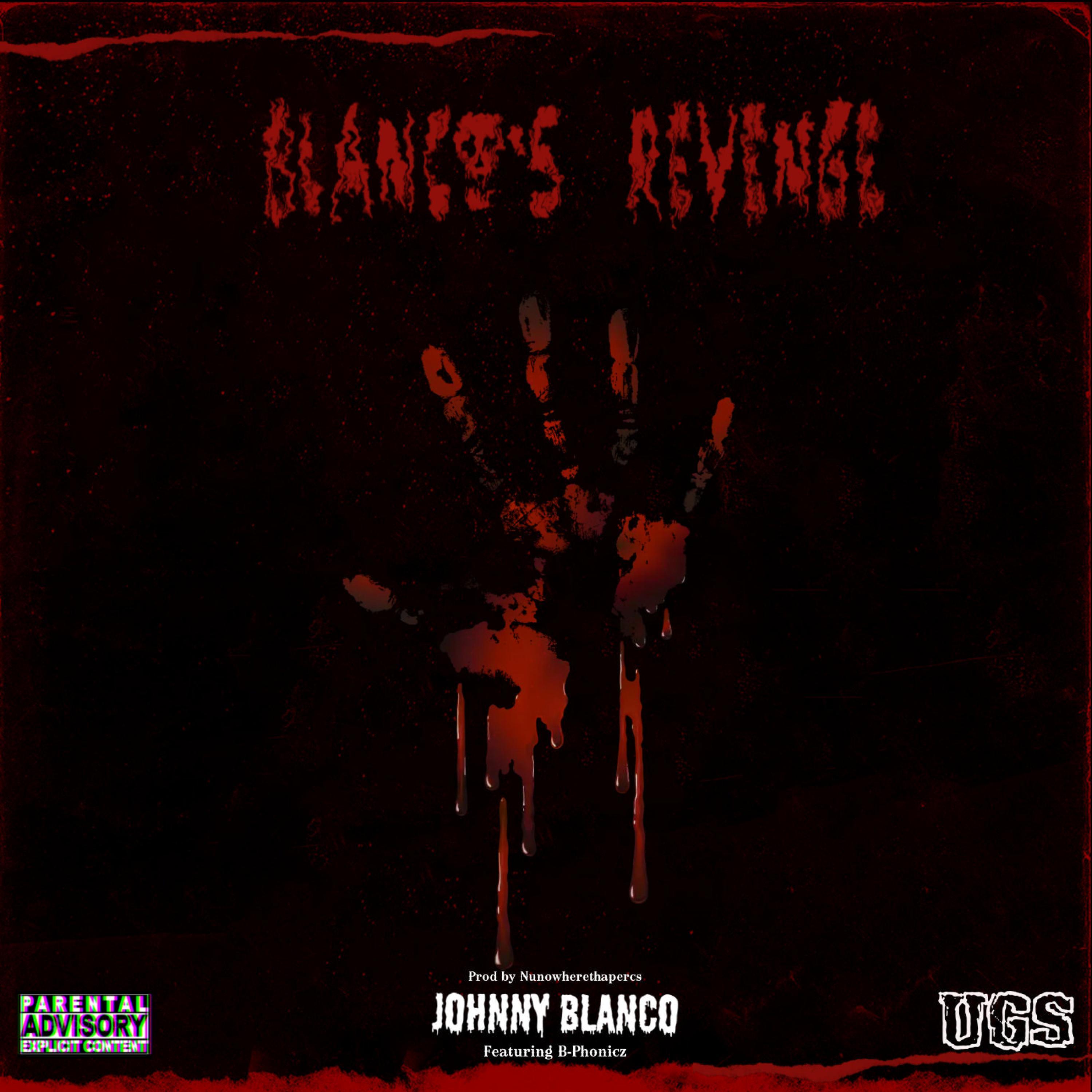BLANCO'S REVENGE (feat. B-Phonicz)