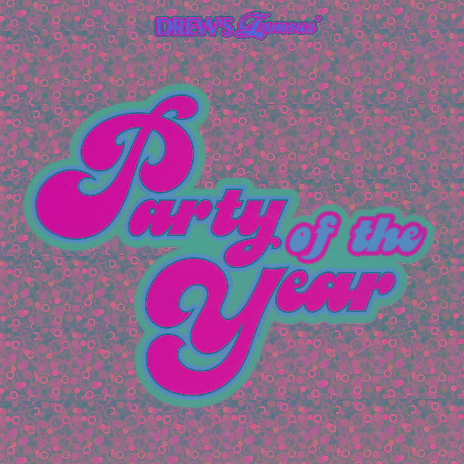 Party Of The Year