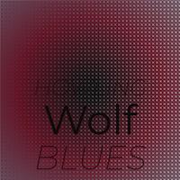 Howling Wolf Blues