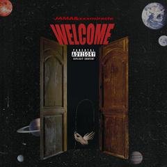 Welcome(Prod.Jianastic.X)