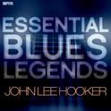 Essential Blues Legends - John Lee Hooker专辑