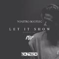 Let It Show (Yonetro Bootleg)