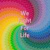 波波 - We Fight For Life