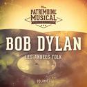Les Années Folk: Bob Dylan, Vol. 1专辑