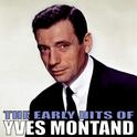 The Early Hits of Yves Montand专辑