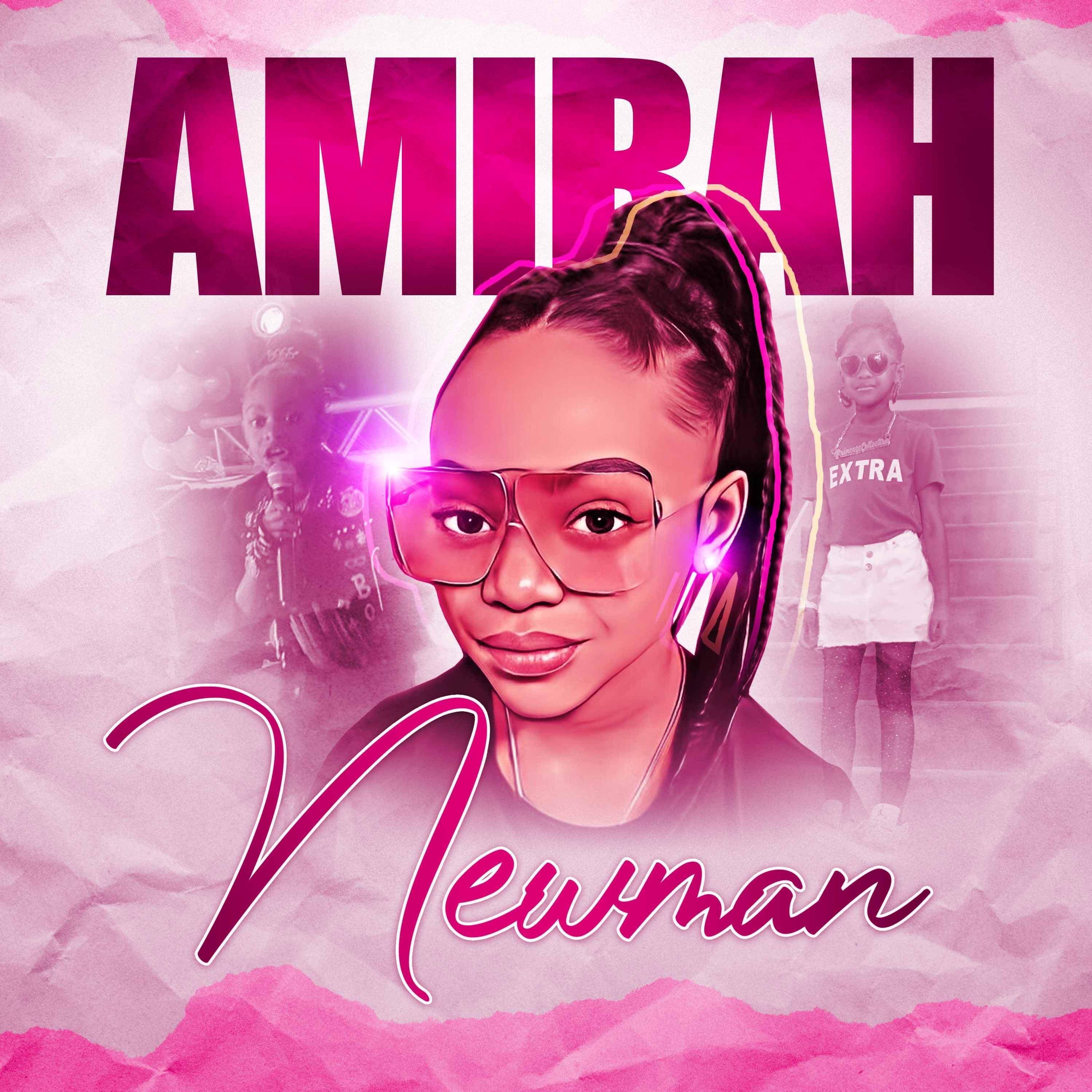 Amirah Newman - Intro