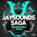 Saga (Rave Radio Remix)专辑