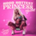 Hood Hottest Princess (Deluxe)专辑