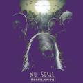 No Soul