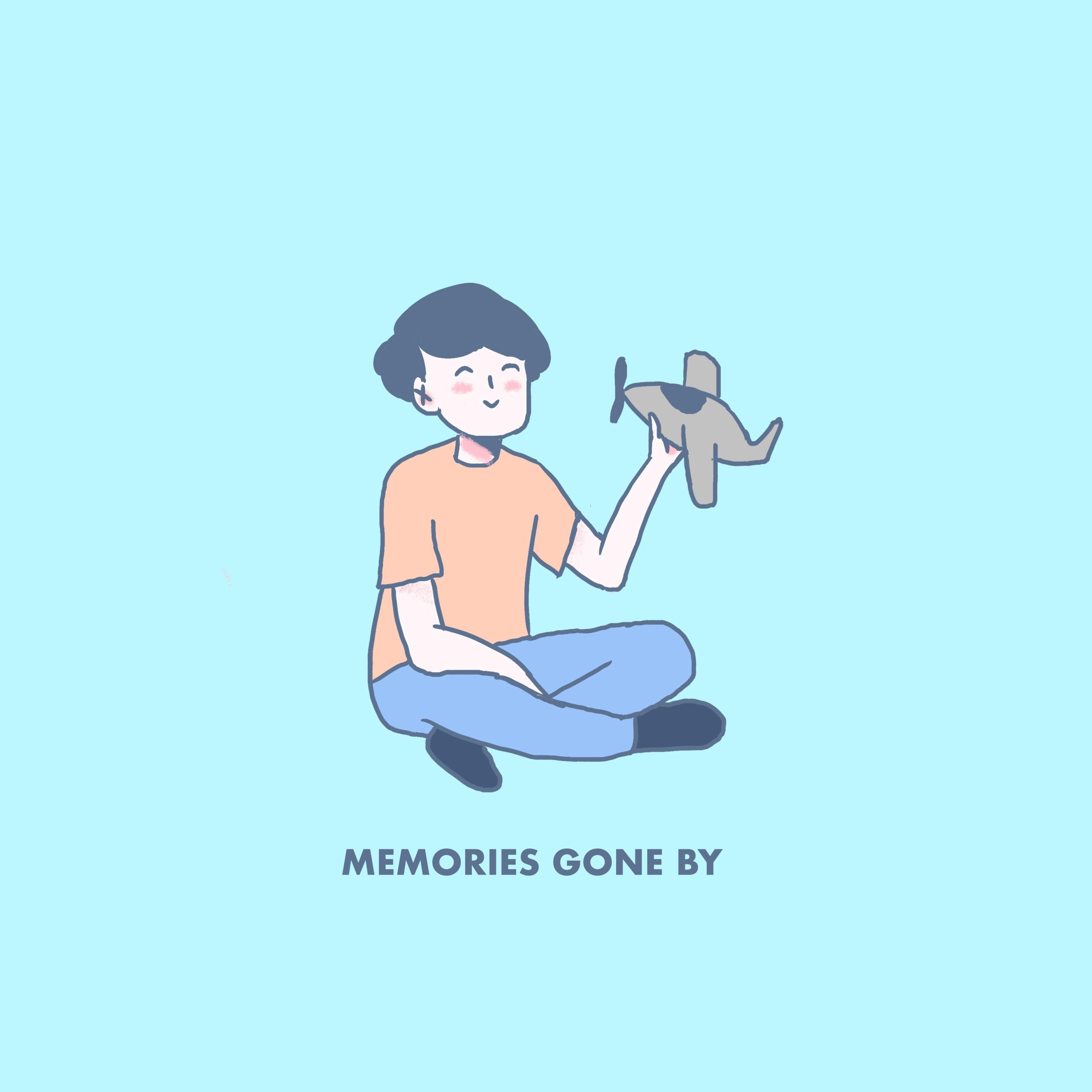 Go memories me. Memories are gone. Memories go.