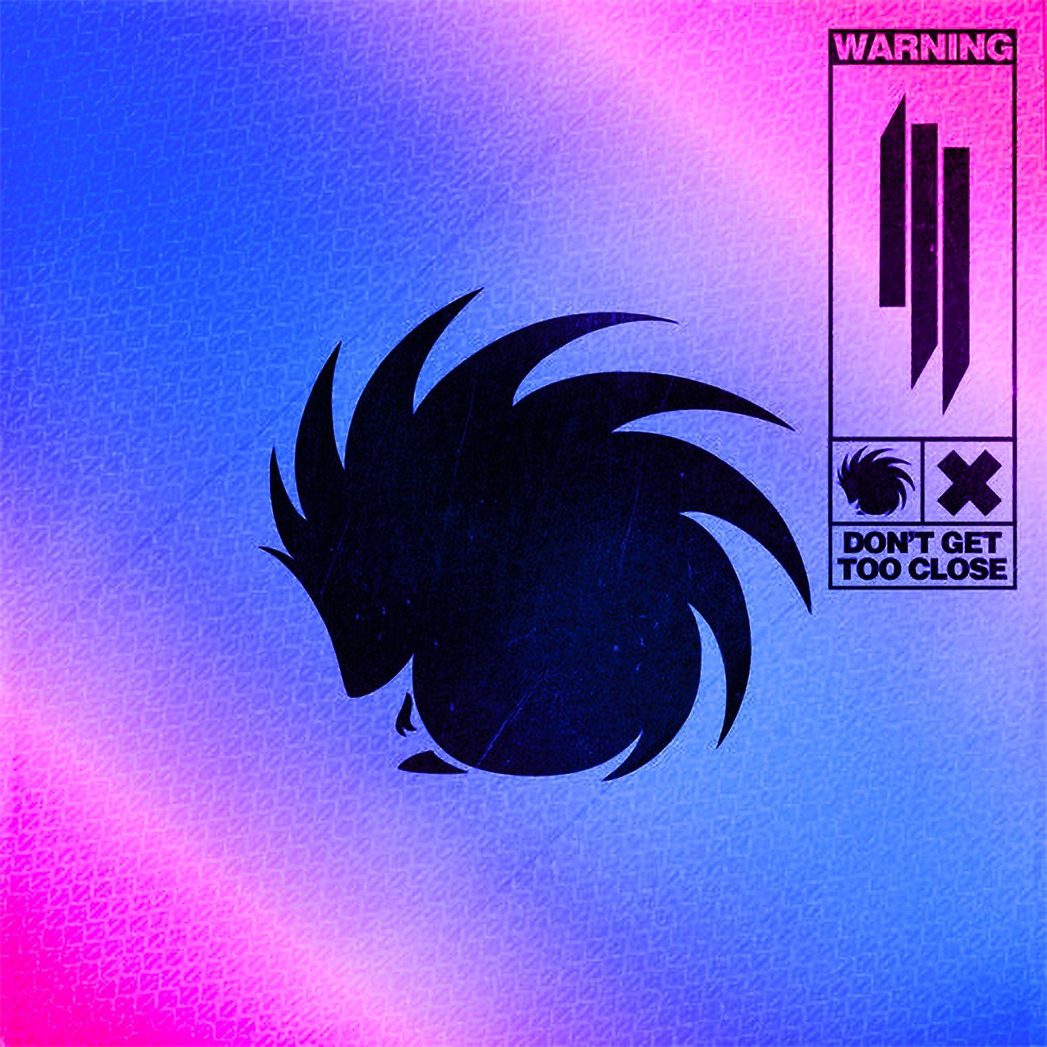 Don't Get Too Close (Virtual Riot Remix)