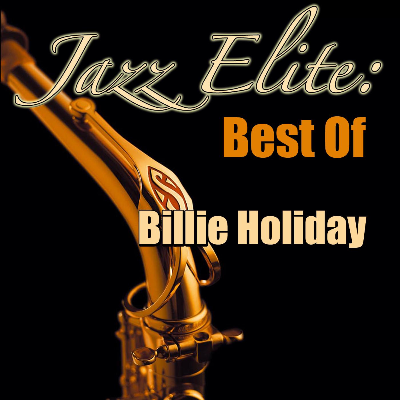 Jazz Elite: Best Of Billie Holiday专辑