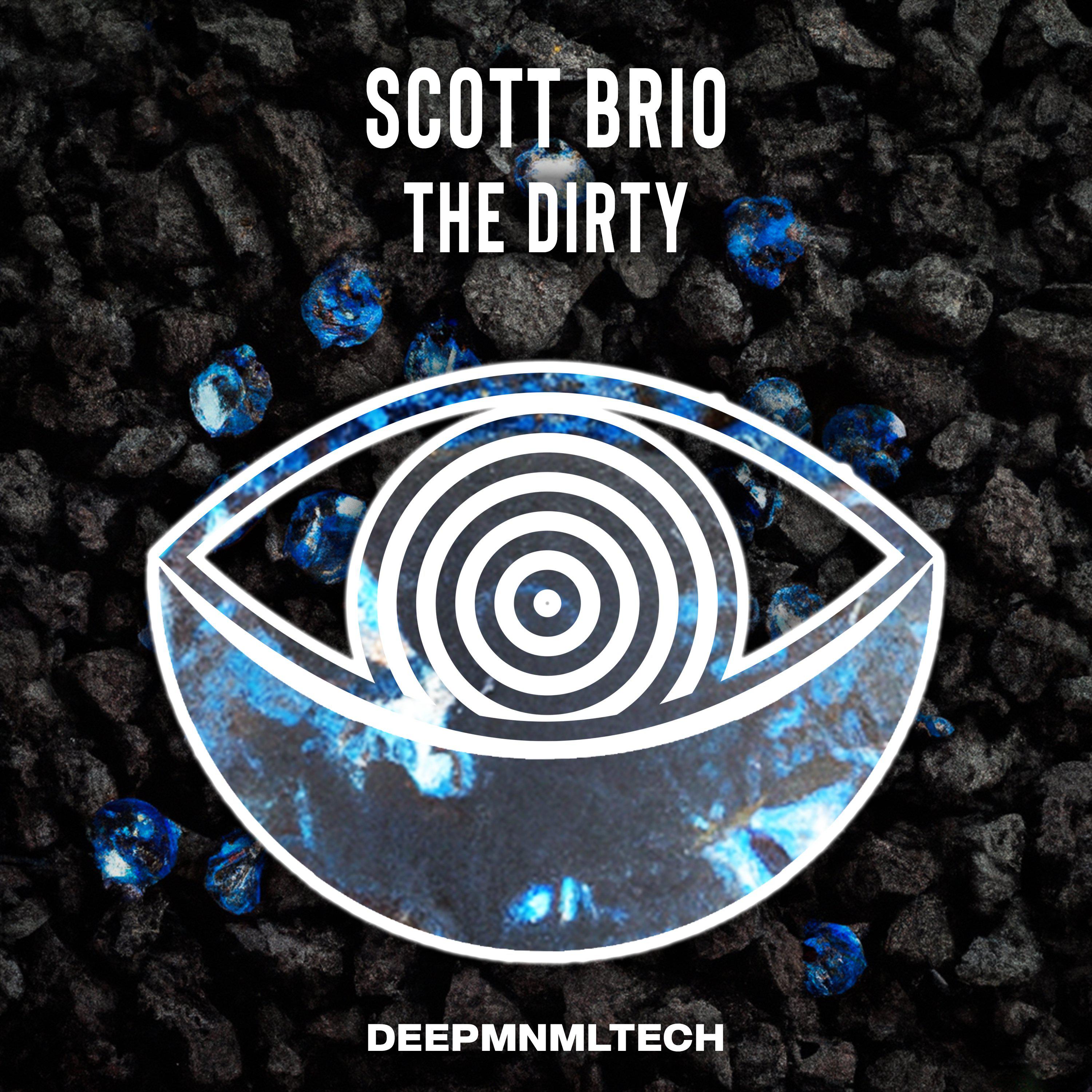 Scott Brio - The Dirty