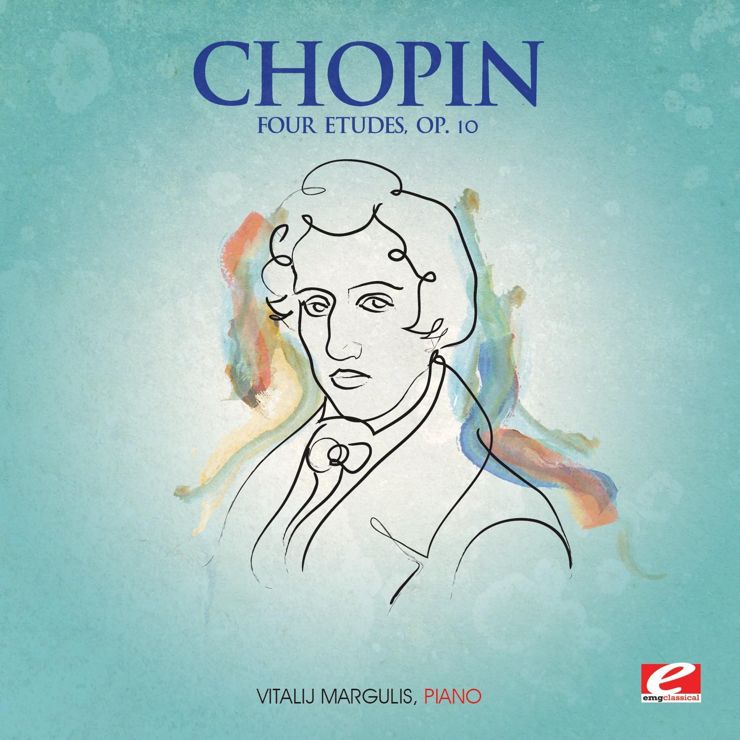 Chopin: Four Etudes, Op. 10 (Digitally Remastered)专辑