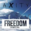 Freedom (Cinematic Mix)