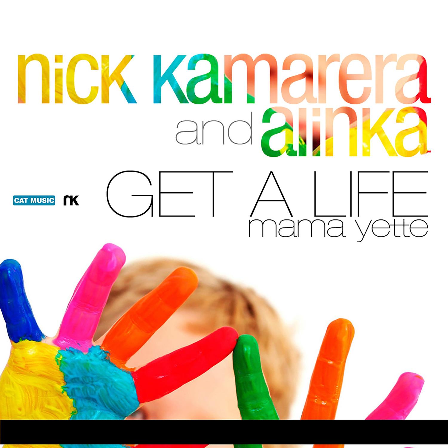 Get a Life (Mama Yette)