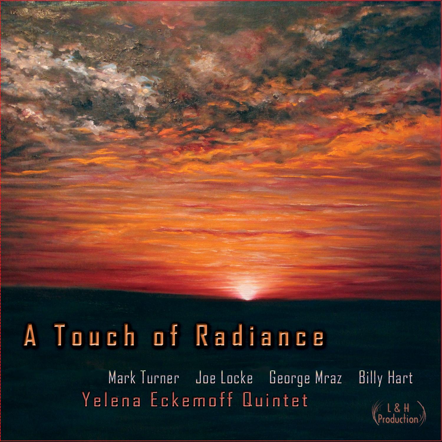 A Touch of Radiance