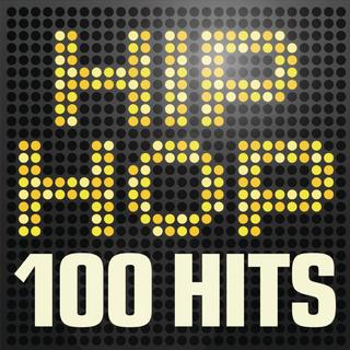Hip Hop - 100 Hits Rap Anthems inc. 2013