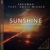 SashMan - Sunshine (Clari7Y X Raindropz! Remix Extended)