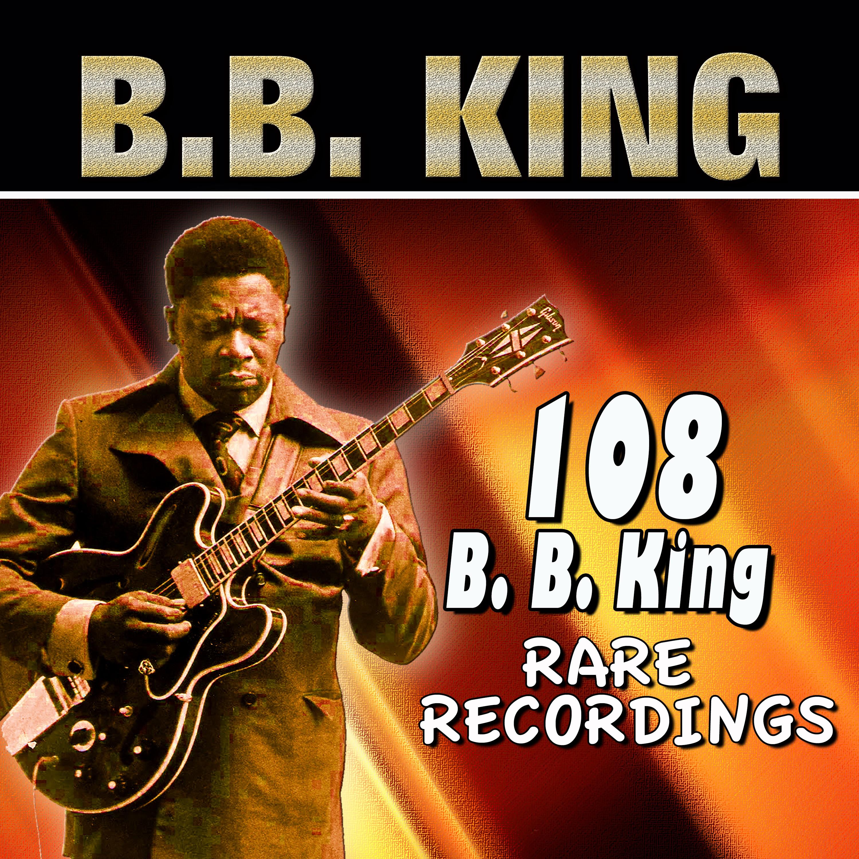 108 B. B. King