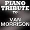 Piano Tribute to Van Morrison专辑