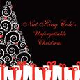 Nat King Cole's Unforgettable Christmas Hits