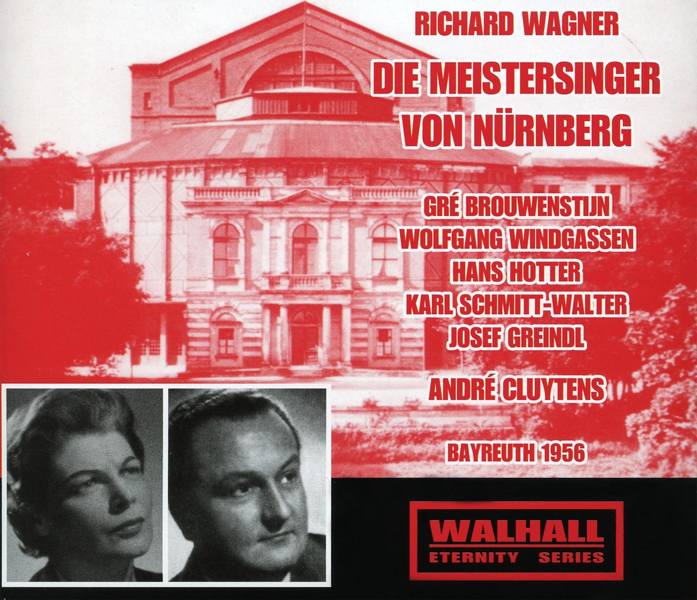 WAGNER, R.: Meistersinger von Nürnberg (Die) [Opera] (Bayreuth Festival Chorus and Orchestra, Cluytens) (1956)