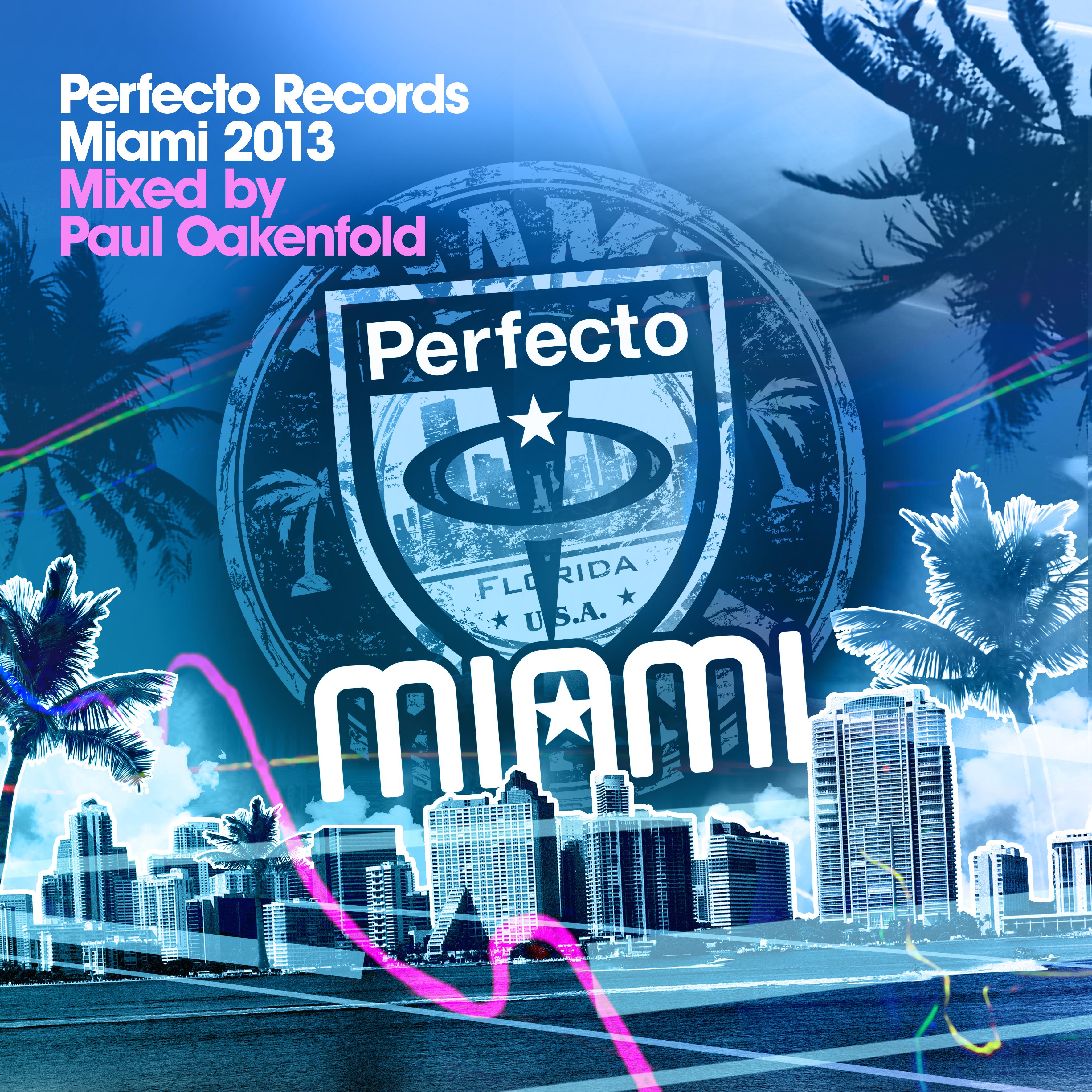 Perfecto Records Miami 2013 (Unmixed)专辑