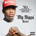 My Nigga (Remix)专辑