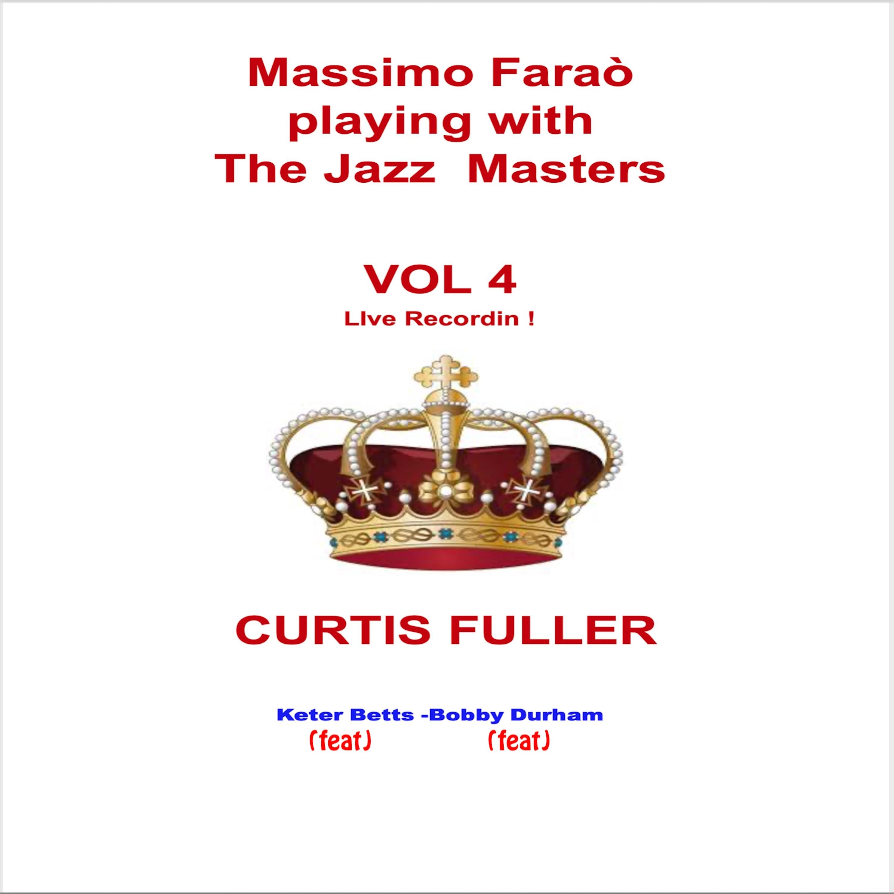 Massimo Faraò Playing with the Jazz Masters, Vol. 4 (Live)
