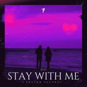 Stay With Me