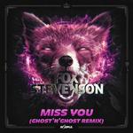 Miss You (Ghost'n'Ghost Remix)专辑